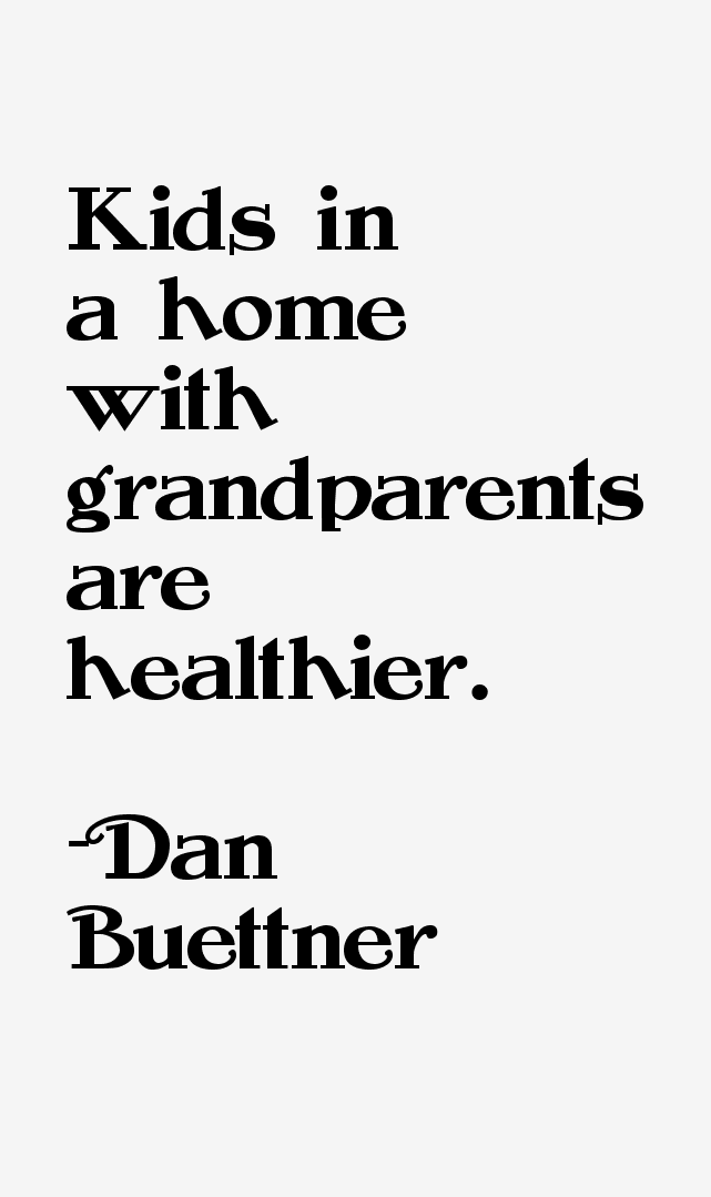 Dan Buettner Quotes