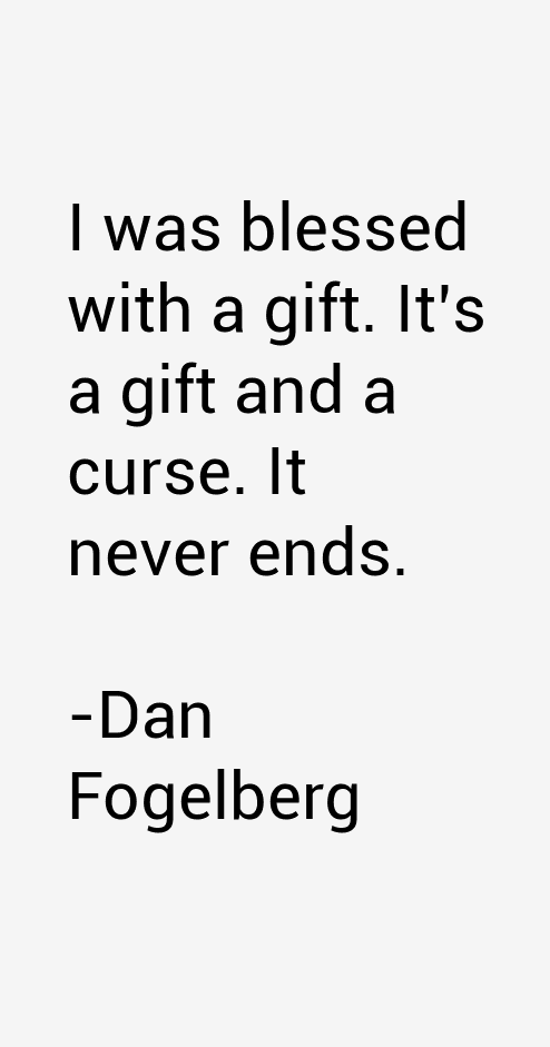 Dan Fogelberg Quotes