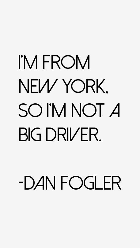 Dan Fogler Quotes