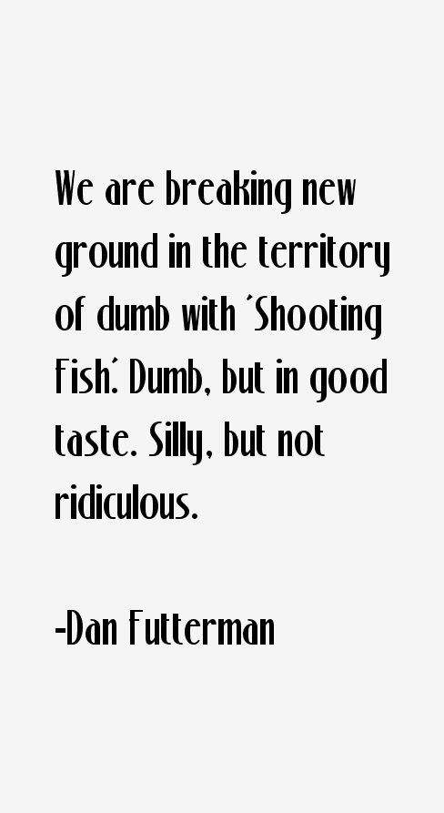 Dan Futterman Quotes