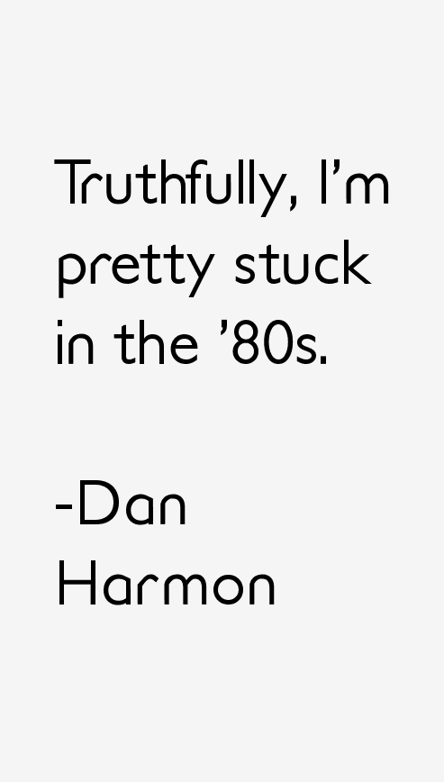 Dan Harmon Quotes