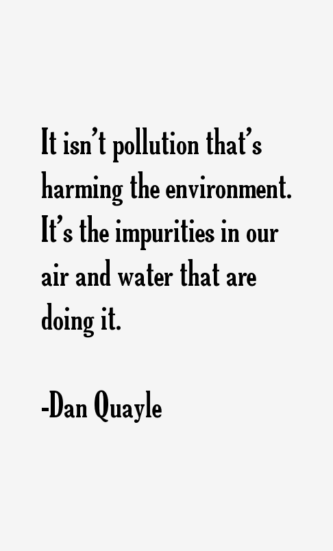Dan Quayle Quotes