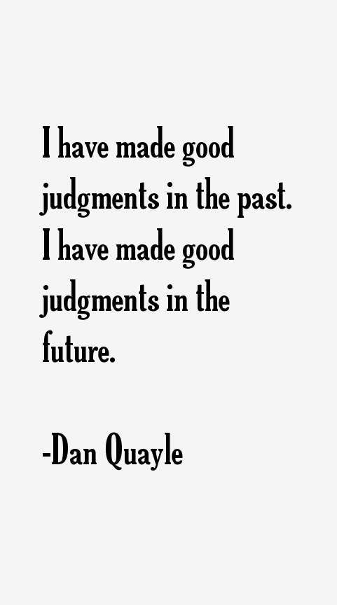 Dan Quayle Quotes