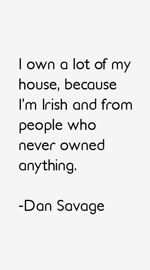 Dan Savage Quotes