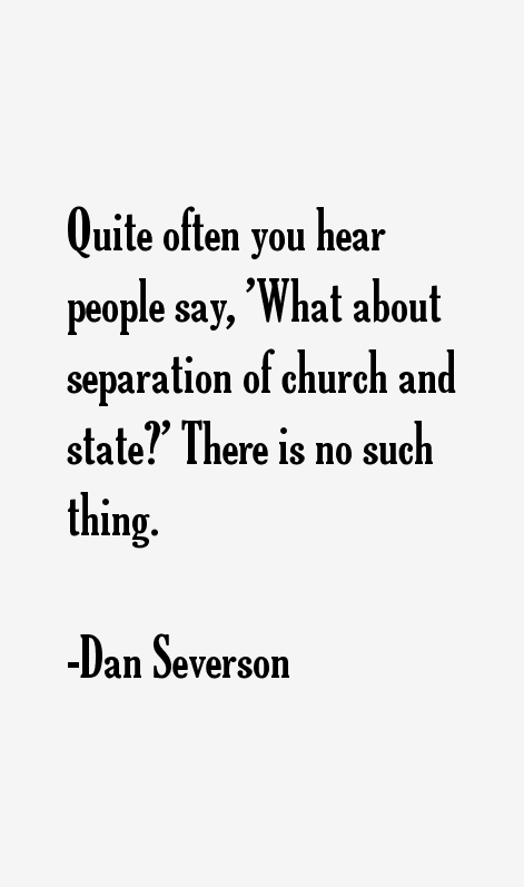 Dan Severson Quotes