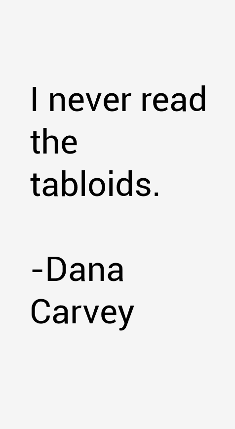 Dana Carvey Quotes