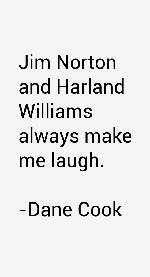 Dane Cook Quotes