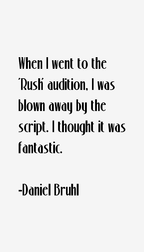 Daniel Bruhl Quotes