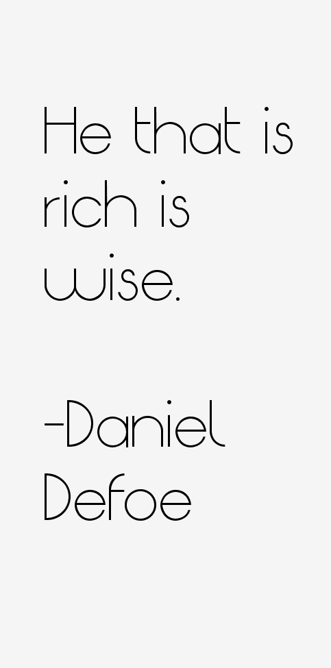 Daniel Defoe Quotes