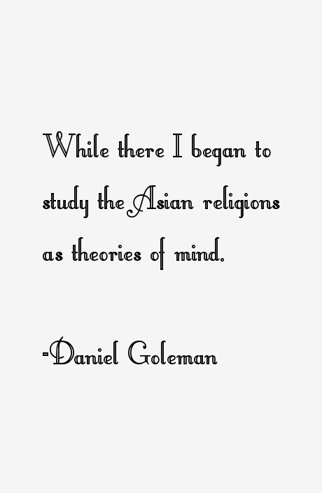 Daniel Goleman Quotes