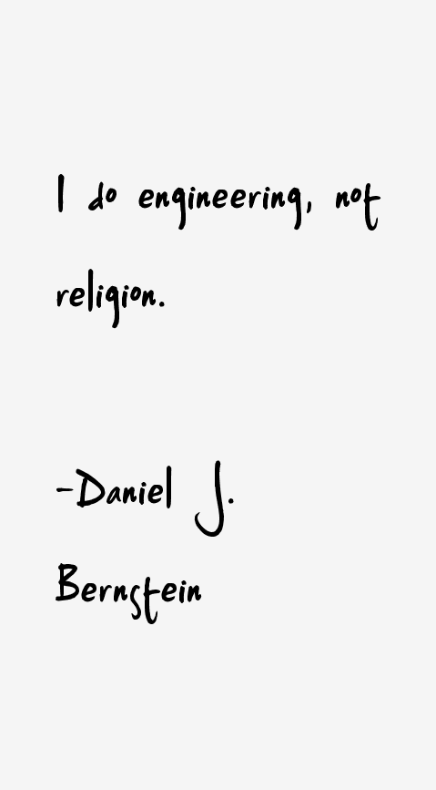 Daniel J. Bernstein Quotes
