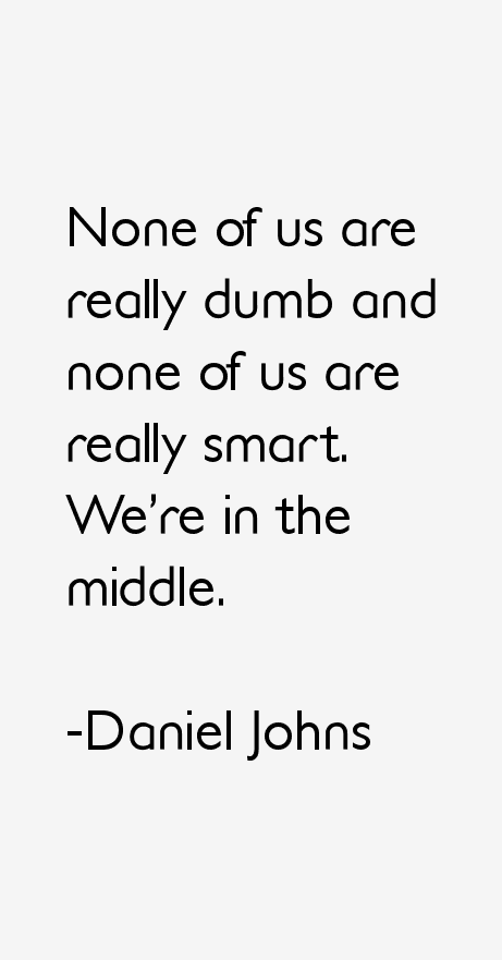Daniel Johns Quotes
