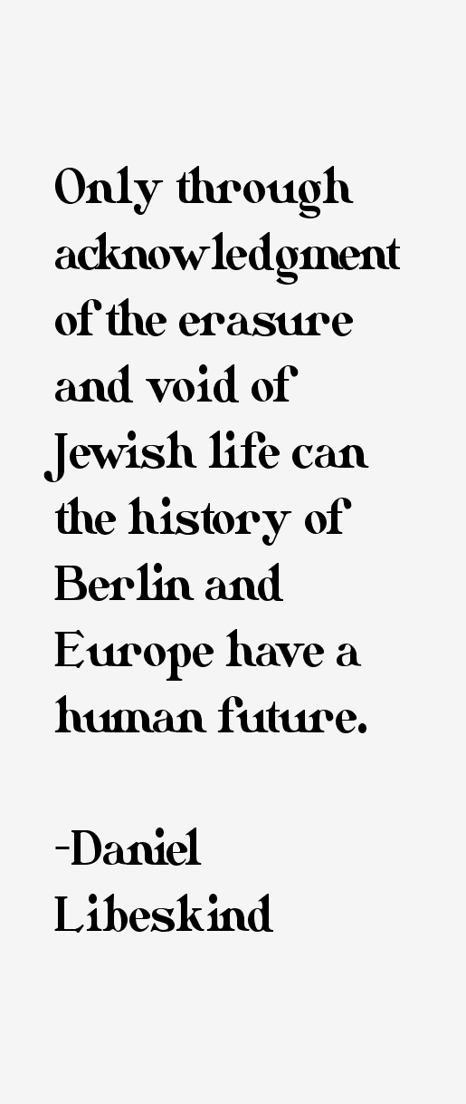 Daniel Libeskind Quotes