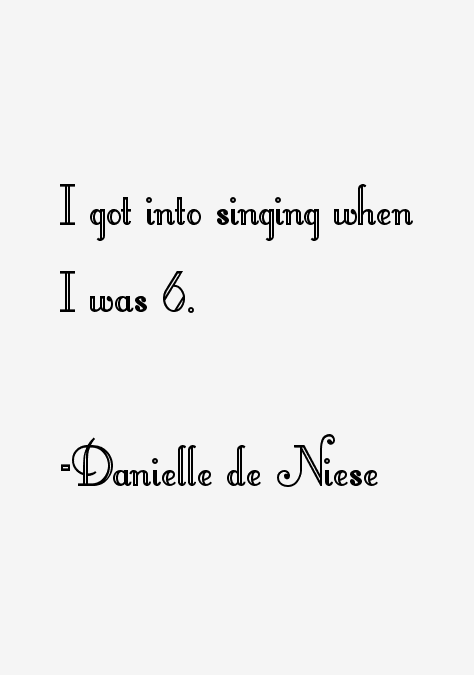 Danielle de Niese Quotes