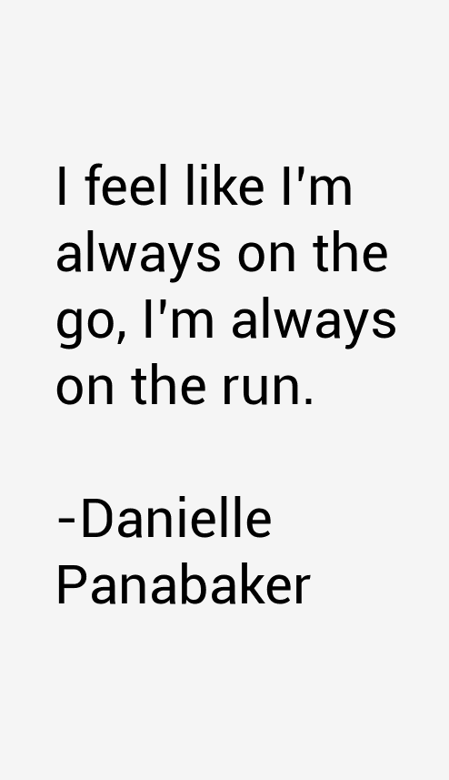 Danielle Panabaker Quotes