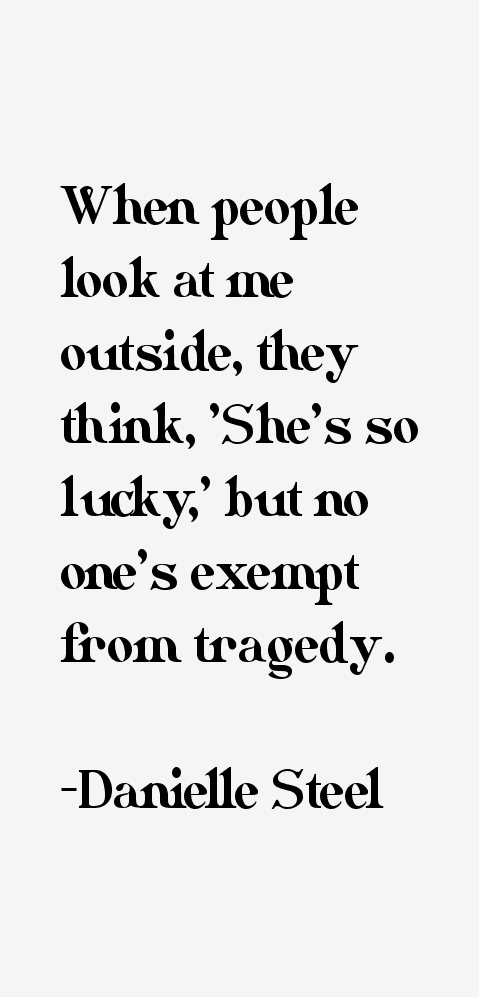 Danielle Steel Quotes
