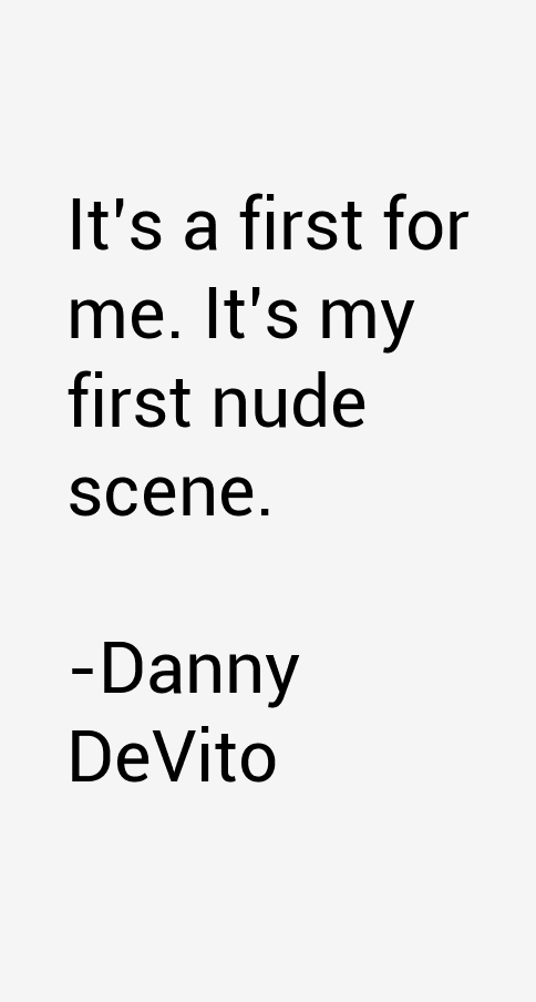 Danny DeVito Quotes