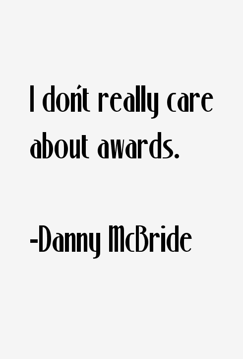 Danny McBride Quotes
