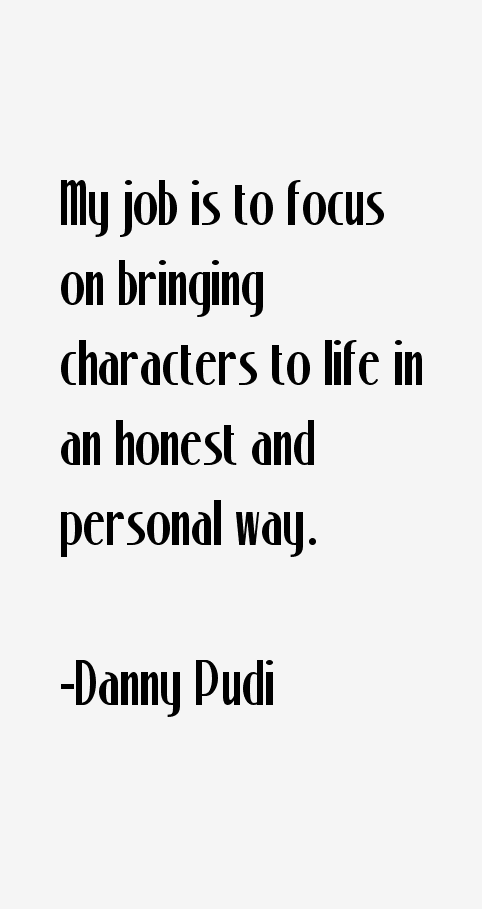 Danny Pudi Quotes
