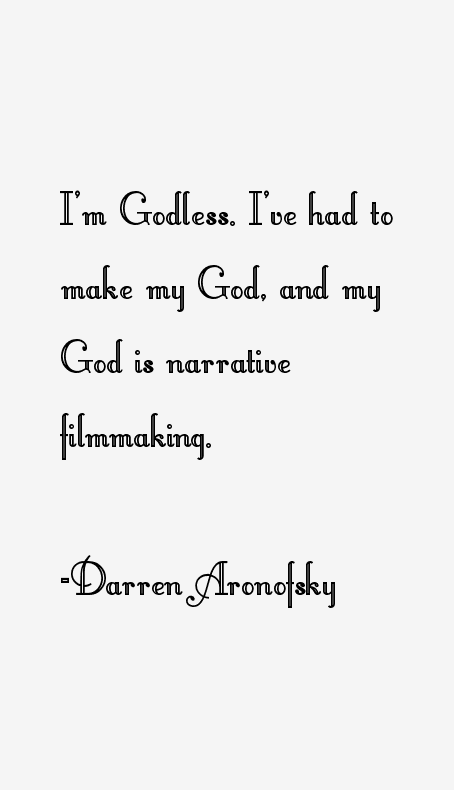 Darren Aronofsky Quotes