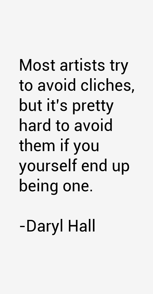 Daryl Hall Quotes