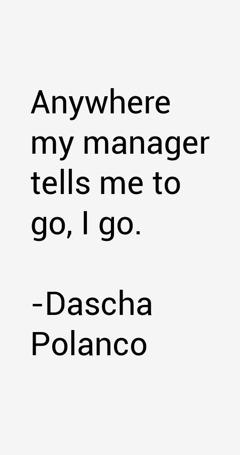 Dascha Polanco Quotes