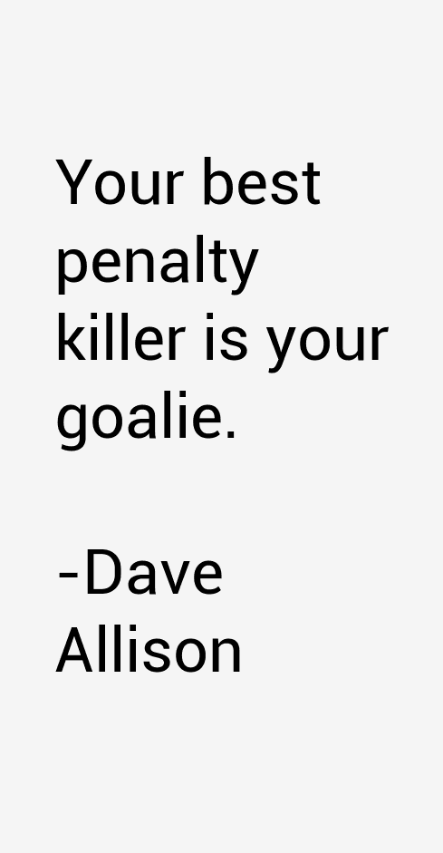 Dave Allison Quotes