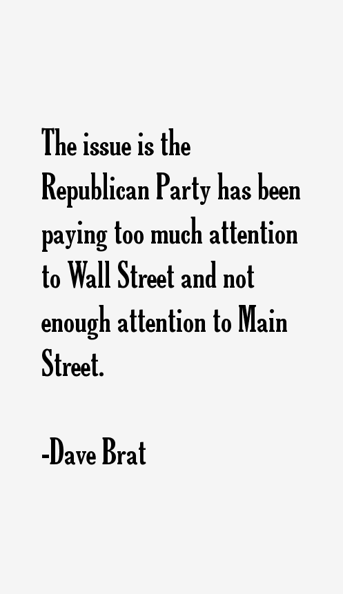 Dave Brat Quotes