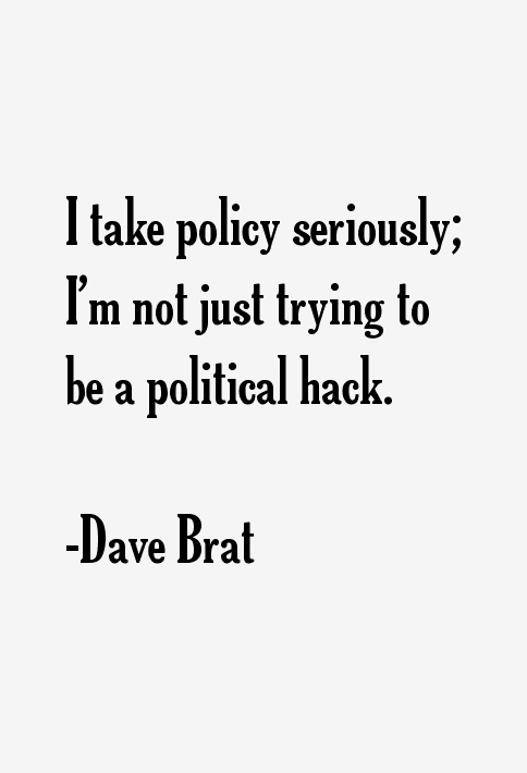 Dave Brat Quotes