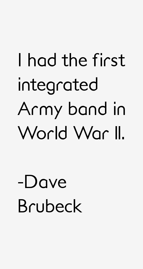 Dave Brubeck Quotes