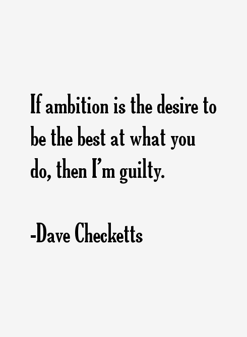 Dave Checketts Quotes