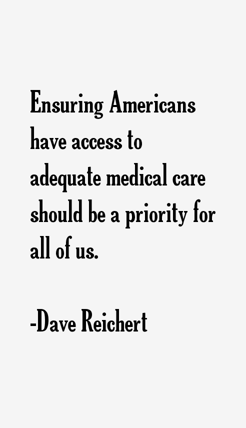 Dave Reichert Quotes