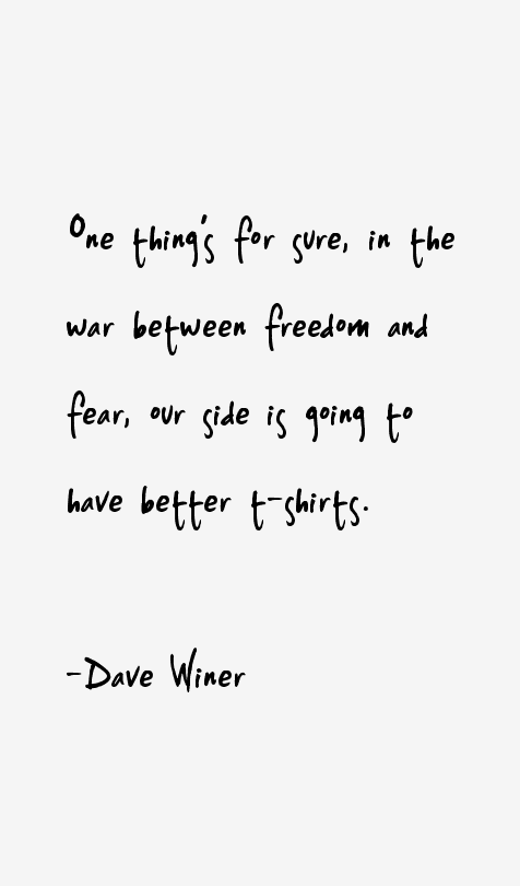 Dave Winer Quotes