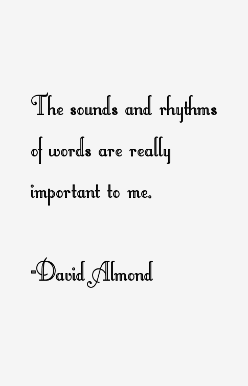 David Almond Quotes