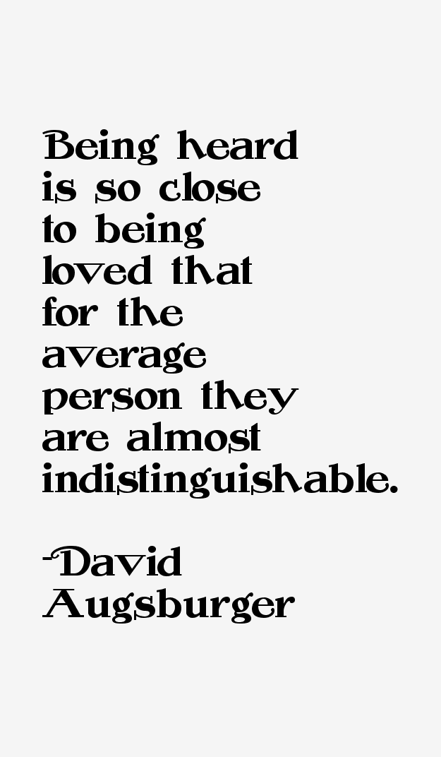 David Augsburger Quotes