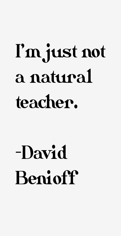 David Benioff Quotes