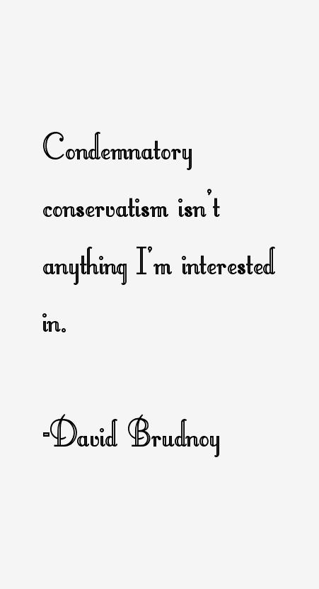 David Brudnoy Quotes
