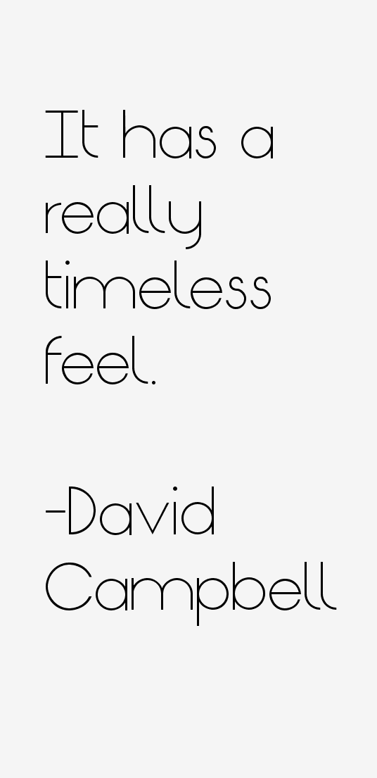David Campbell Quotes
