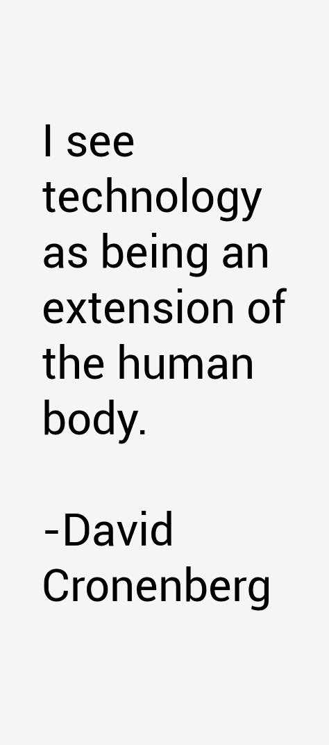 David Cronenberg Quotes