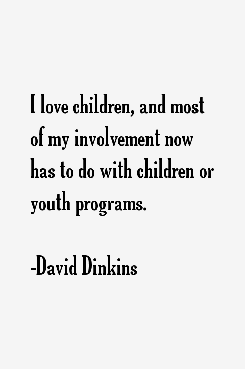 David Dinkins Quotes