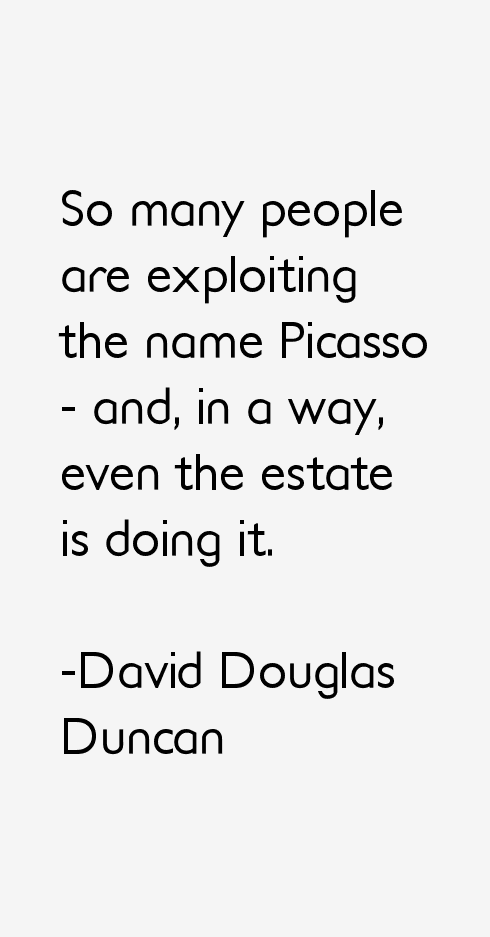 David Douglas Duncan Quotes