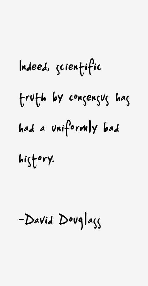 David Douglass Quotes