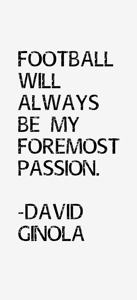 David Ginola Quotes