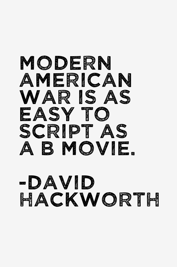 David Hackworth Quotes