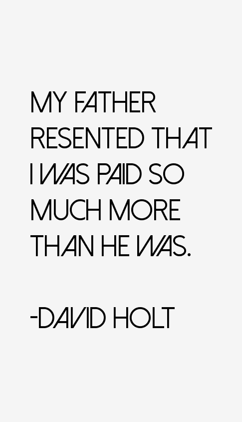 David Holt Quotes