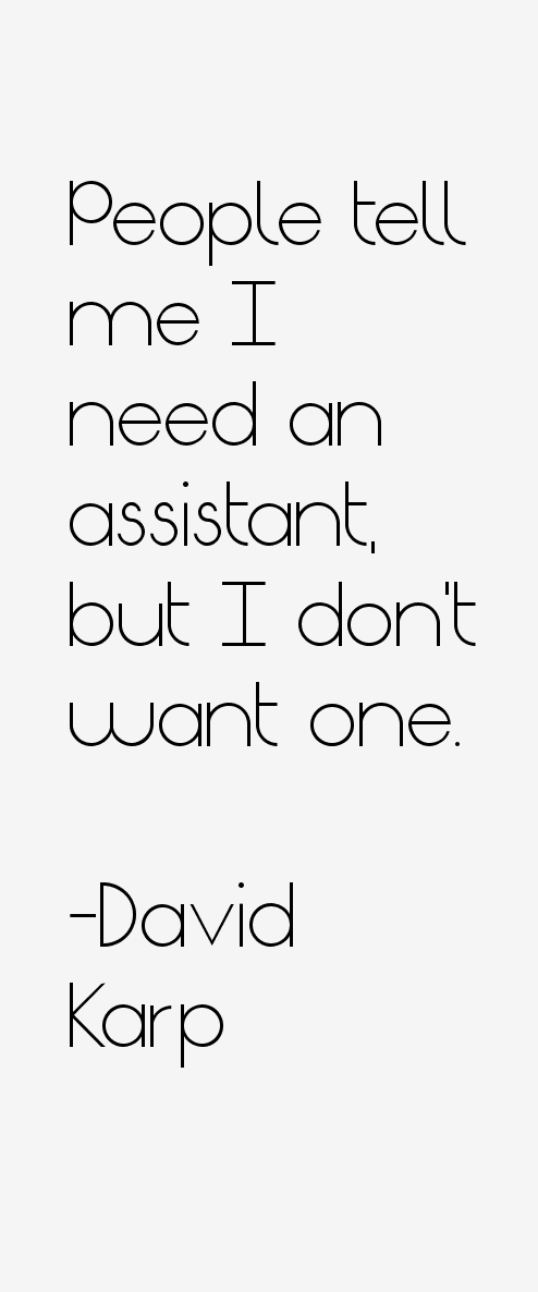 David Karp Quotes