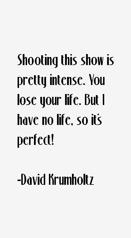 David Krumholtz Quotes