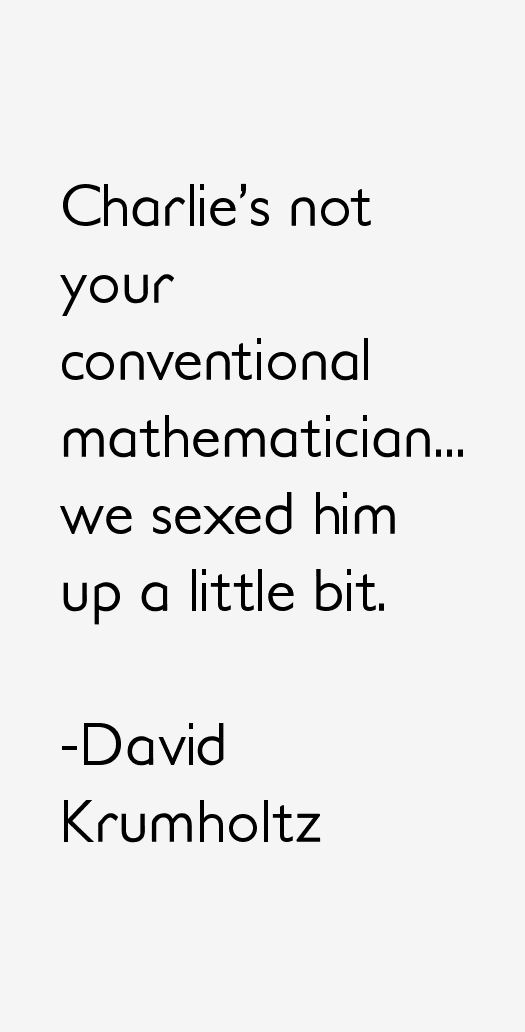 David Krumholtz Quotes