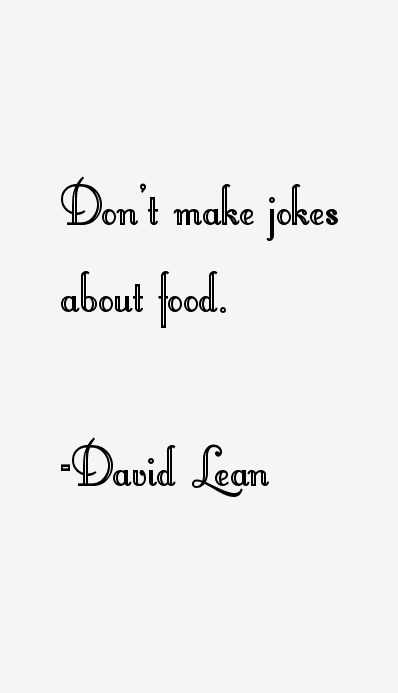 David Lean Quotes