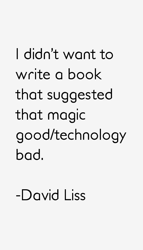 David Liss Quotes